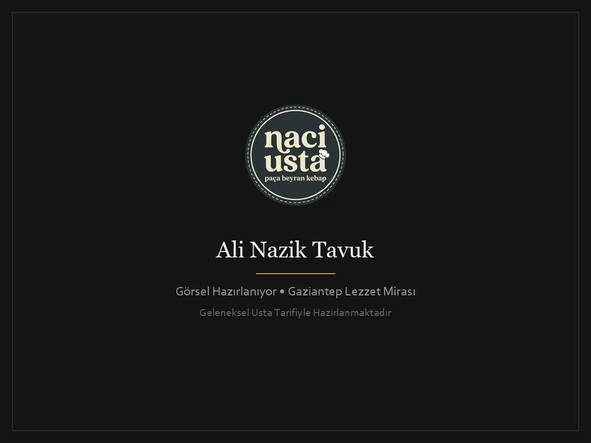 Ali Nazik Tavuk