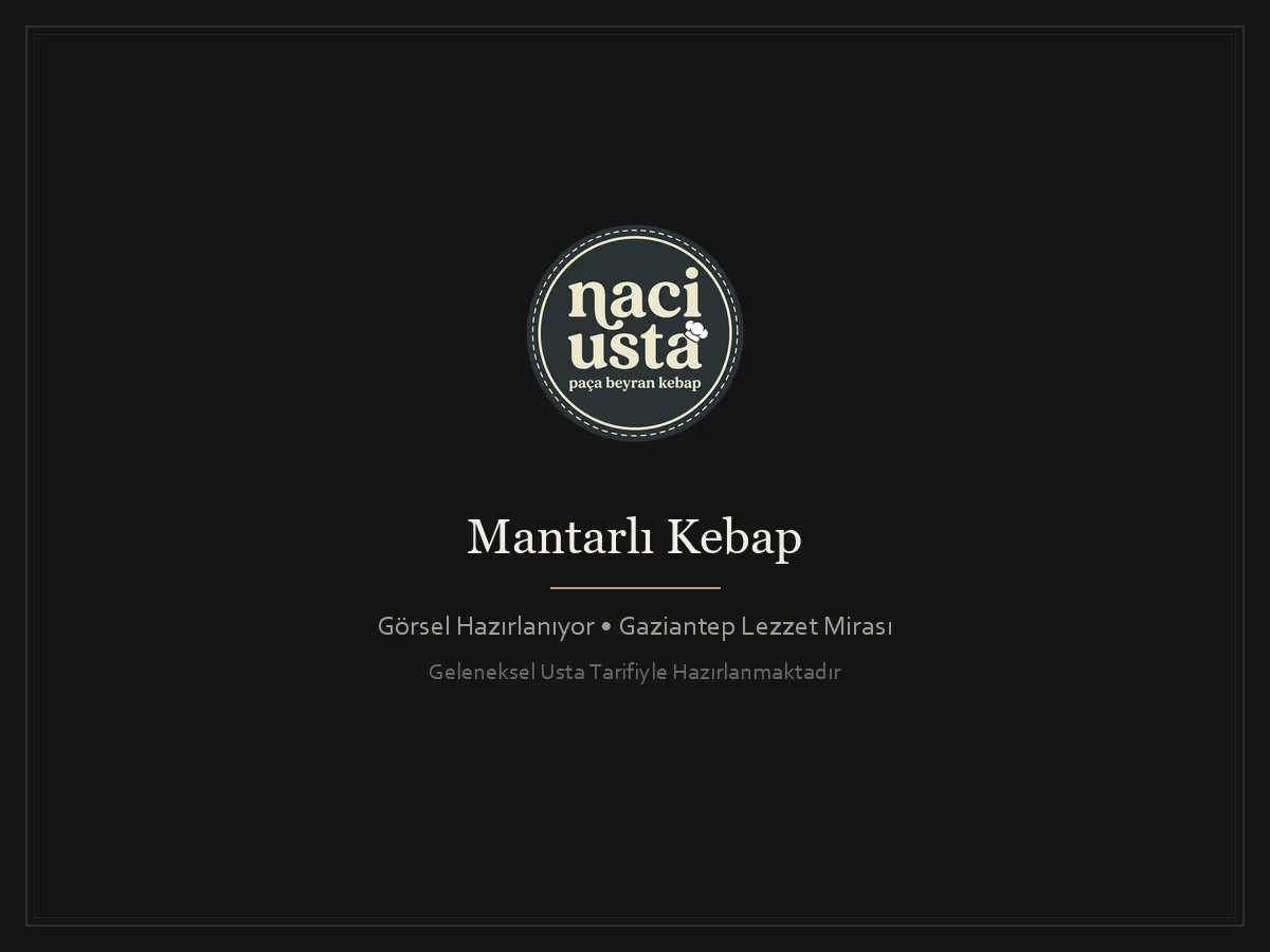 Mantarlı Kebap
